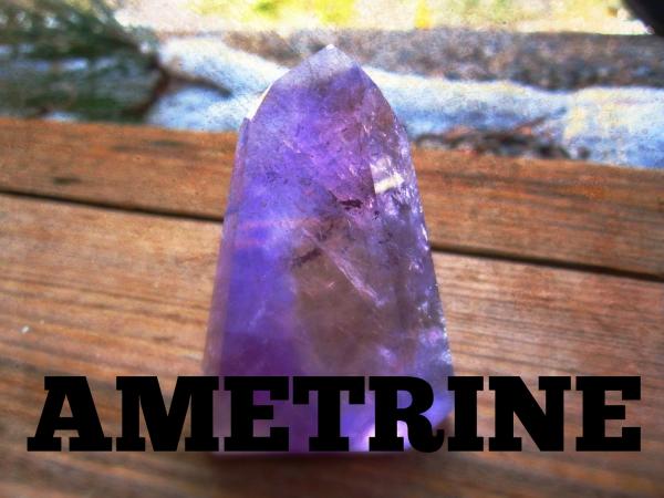 Ametrine Properties and Folklore0